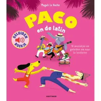 Paco en de latin (geluidenboekje) 3+