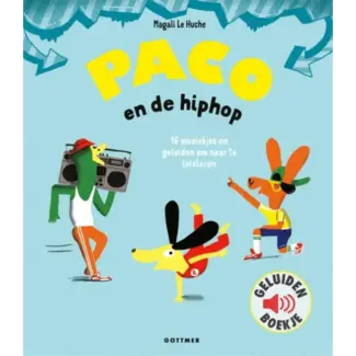 Paco en de hiphop (geluidenboekje) 3+