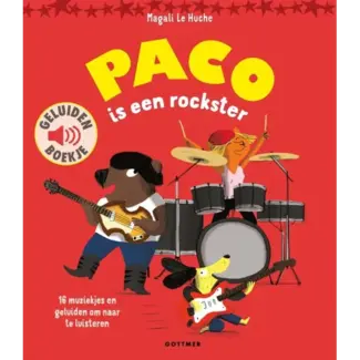 Paco is een rockster (geluidenboekje) 3+