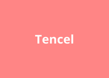 Lyocell (Tencel)