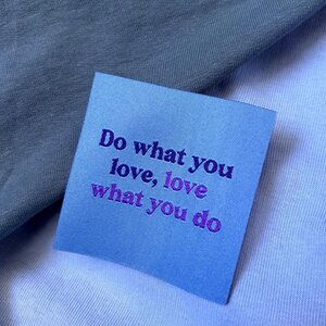 Loop&Label Label  "Do what you love, love what you do"