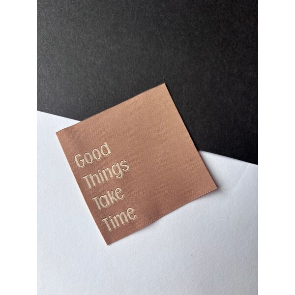Loop&Label Label  "Good things take time bruin"