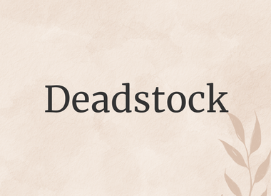 Deadstock