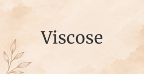 Viscose