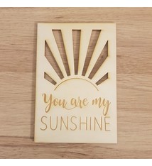 Kaart You are my Sunshine