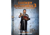 Smokey Goodness 3 - Het bigger, better BBQ boek