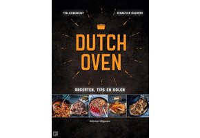Dutch Oven - recepten, tips en kolen boek