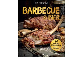 Barbecue & Bier - JA Ik Gril! BBQ Boek