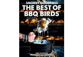 Smokey Goodness - The Best of BBQ Birds | BBQ Boek
