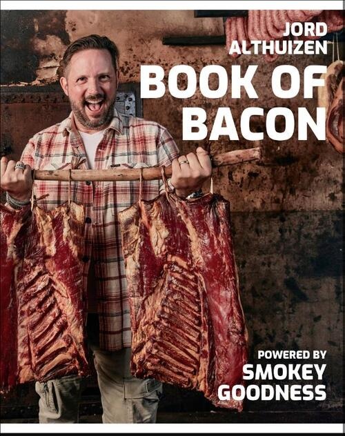 Book of Bacon Powered by Smokey Goodness | BBQ Boek