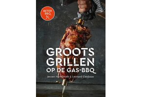 Beter BBQ - Groots grillen op de gas-bbq | BBQ Boek