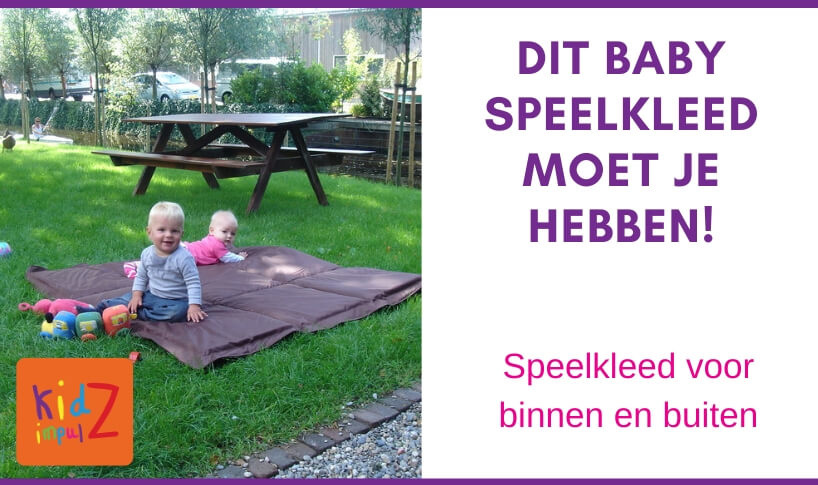 Gastblog: Dit baby speelkleed moet je hebben!
