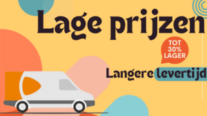 Goedkopere producten en langere levertijden