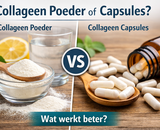 Collageen poeder of capsules – wat werkt beter?