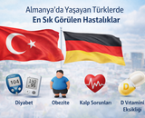Almanya’da Yaşayan Türklerde En Sık Görülen Hastalıklar