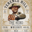 Terence Hill The Hero Single Malt Whisky 0.70 l 46% vol* (Etikett/Label leicht beschädigt)
