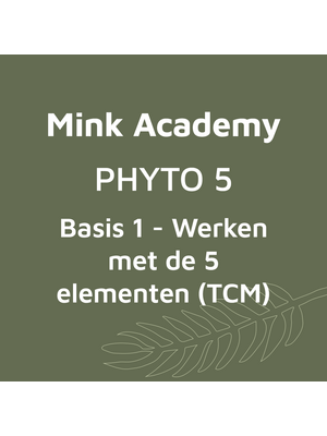 PHYTO 5 Basis 1 - werken met de 5 elementen (TCM) 