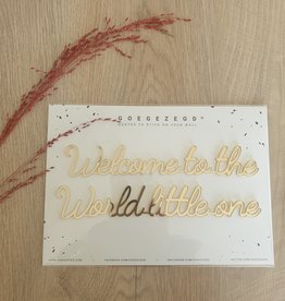 Goegezegd Goegezegd Quote | Welcome to the world little one