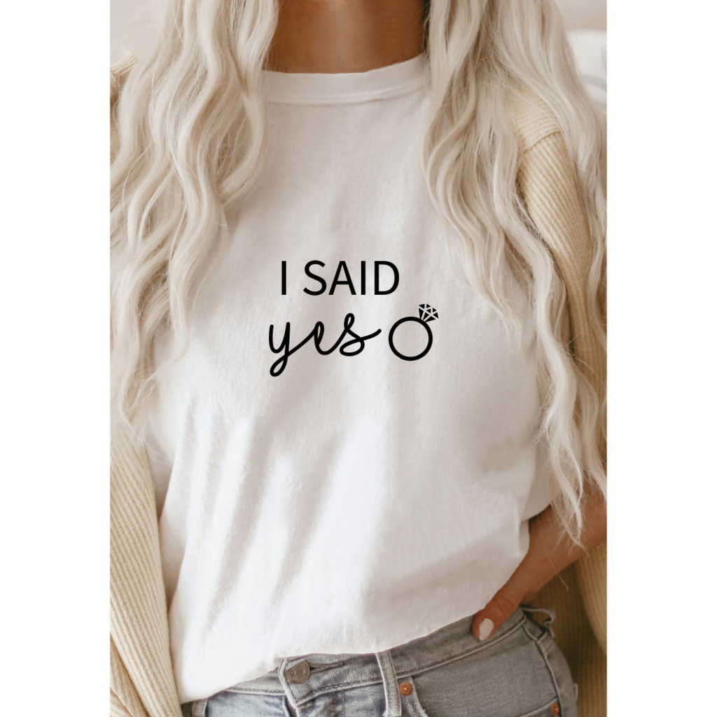 The Wedding & Party Shop I said yes | T-shirt