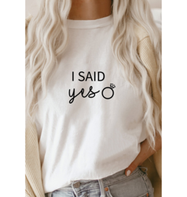 The Wedding & Party Shop I said yes | T-shirt