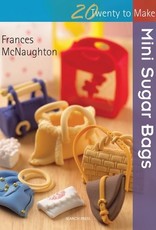 Frances McNaughton, 20 to make Mini Sugar Bags