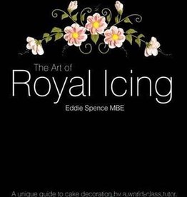 The Art of Royal Icing by Eddie Spence