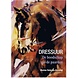 Dressuur De boodschap van de paarden, Robesin Dressuur De boodschap van de paarden, Robesin