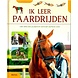 Ik leer paardrijden. Ochsenbauer Ik leer paardrijden. Ochsenbauer