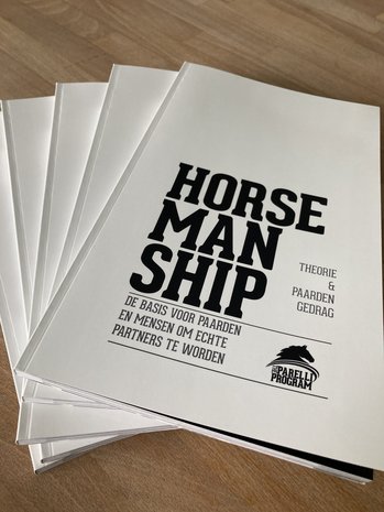 Parelli Horsemanship. Theorie & paardengedrag. Pat Parelli