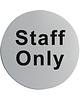 Gastronoble Deurschild RVS  Staff Only | Zelfklevend | 7,5(Ø)cm 