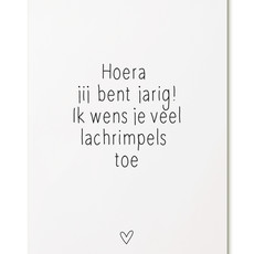 Zoedt Zoedt: kaart a6 - Hoera, jij bent jarig! Ik wens je veel lachrimpels toe