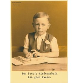 Ministerie van unieke zaken ministerie van unieke zaken kaart a6 een beetje kinderarbeid kan geen kwaad