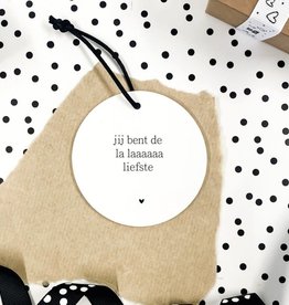 Winkeltje van Anne Winkeltje van Anne Mini roundie hanger | jij bent de la laaaaaa liefste