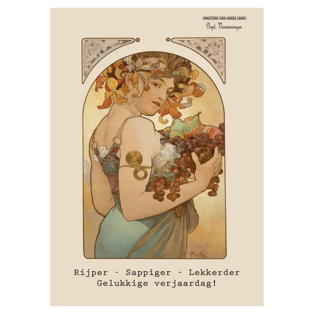 Ministerie van unieke zaken ministerie van unieke zaken: kaart a6 -  Rijper - sappiger - lekkerder Gelukkige verjaardag!