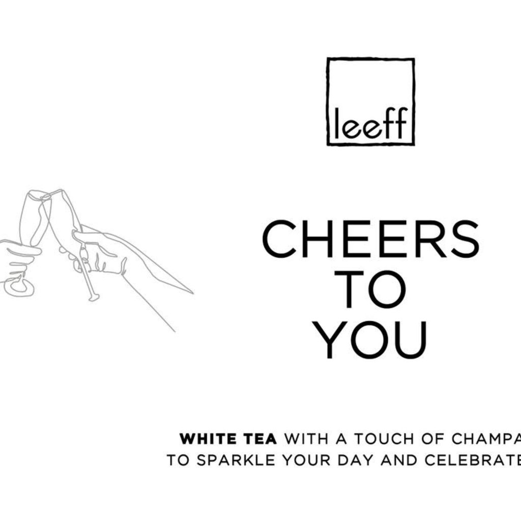 Leeff Leeff: Thee - Cheers to you