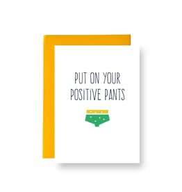 Fin en stip Fin en stip: kaart a6  - Positive pants