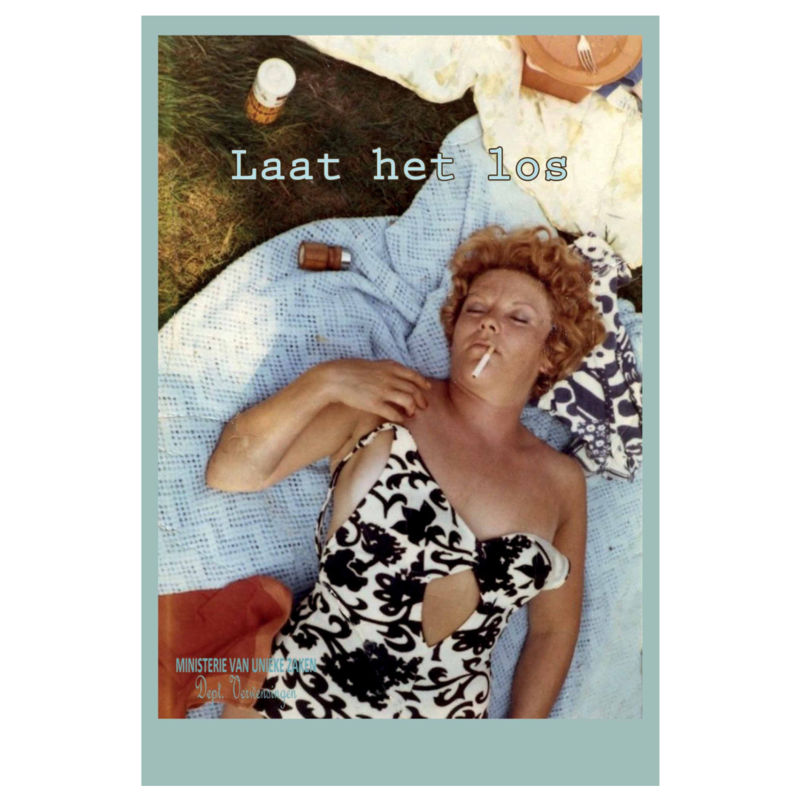 Ministerie van unieke zaken Ministerie van unieke zaken:  kaart a6 - Laat het los