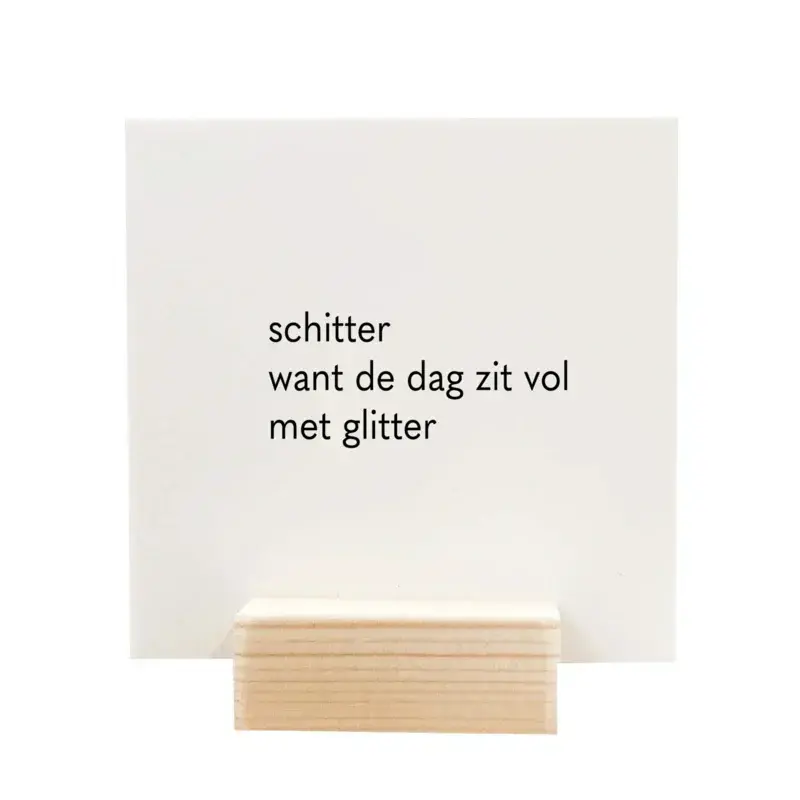 Winkeltje van Anne Winkeltje van Anne: Quote blockie | Schitter | Wit