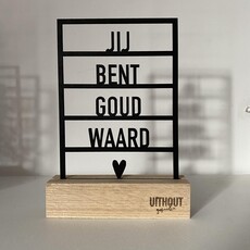 Uithout gesneden Uithout gesneden: houten ansichkaart a6 - jij bent goud waard