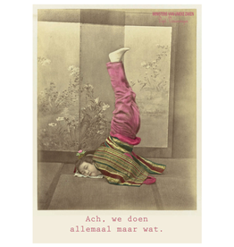 Ministerie van unieke zaken Ministerie van unieke zaken:  kaart a6 - Ach, we doen allemaal maar wat