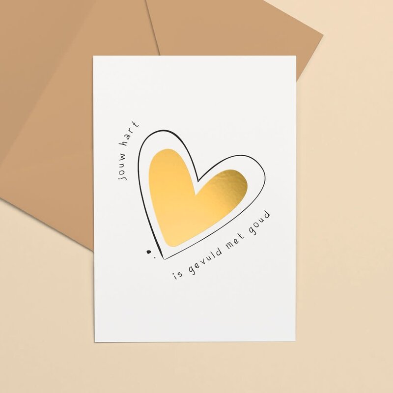 Letters and Lines Letters and Lines: kaart a6 goudfolie - jouw hart is gevuld met goud