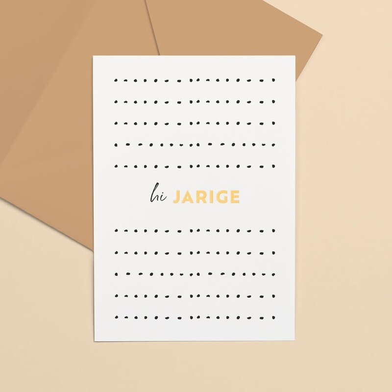 Letters and Lines Letters and Lines: kaart a6 goudfolie - hi jarige
