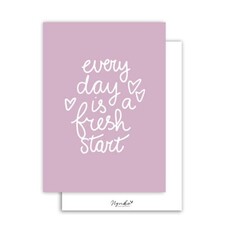 NynkeOntwerpt Nynke Ontwerpt: Kaart a6 | Every day is a fresh start