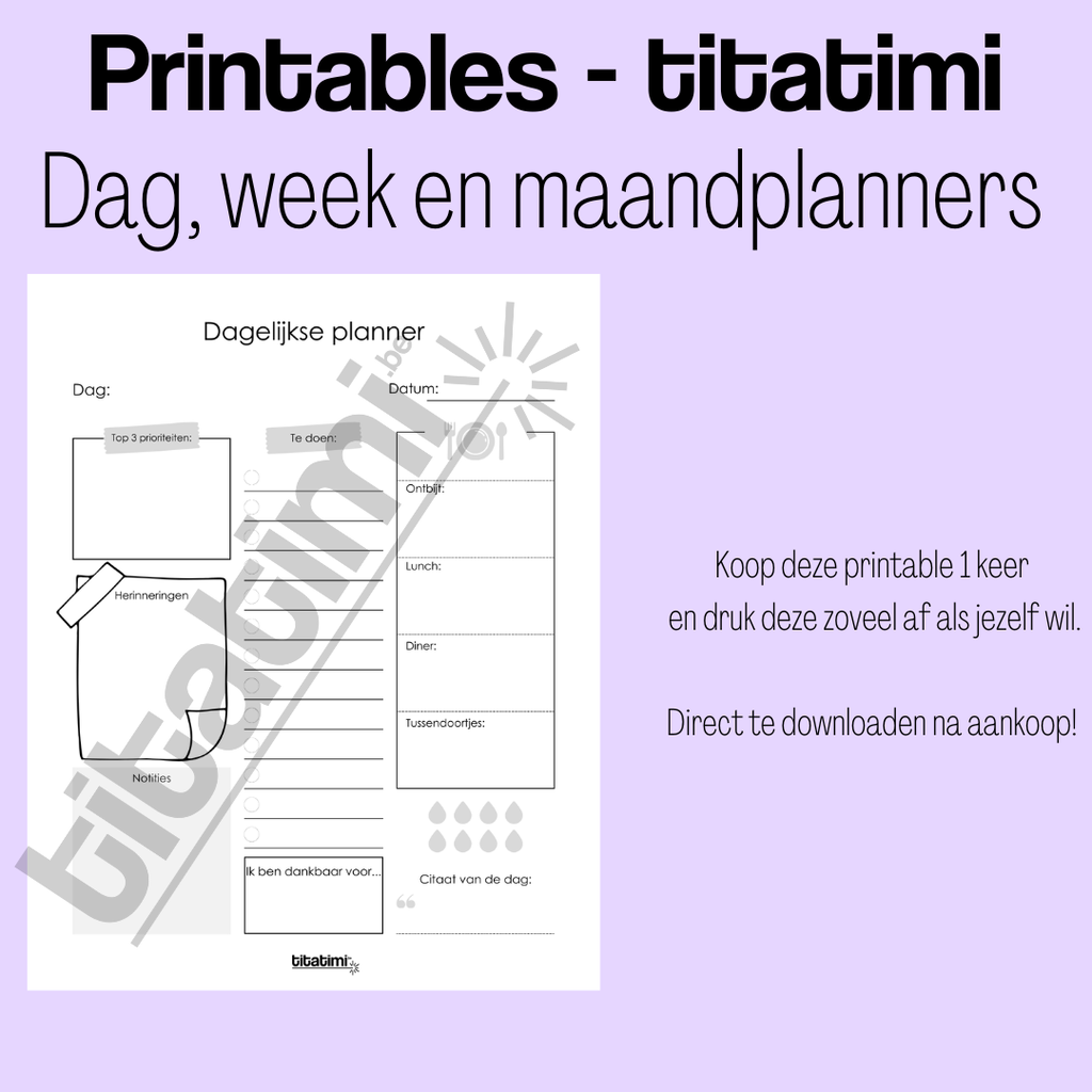 titatimi printables titatimi - printable - bundel dag, week en maandplanners