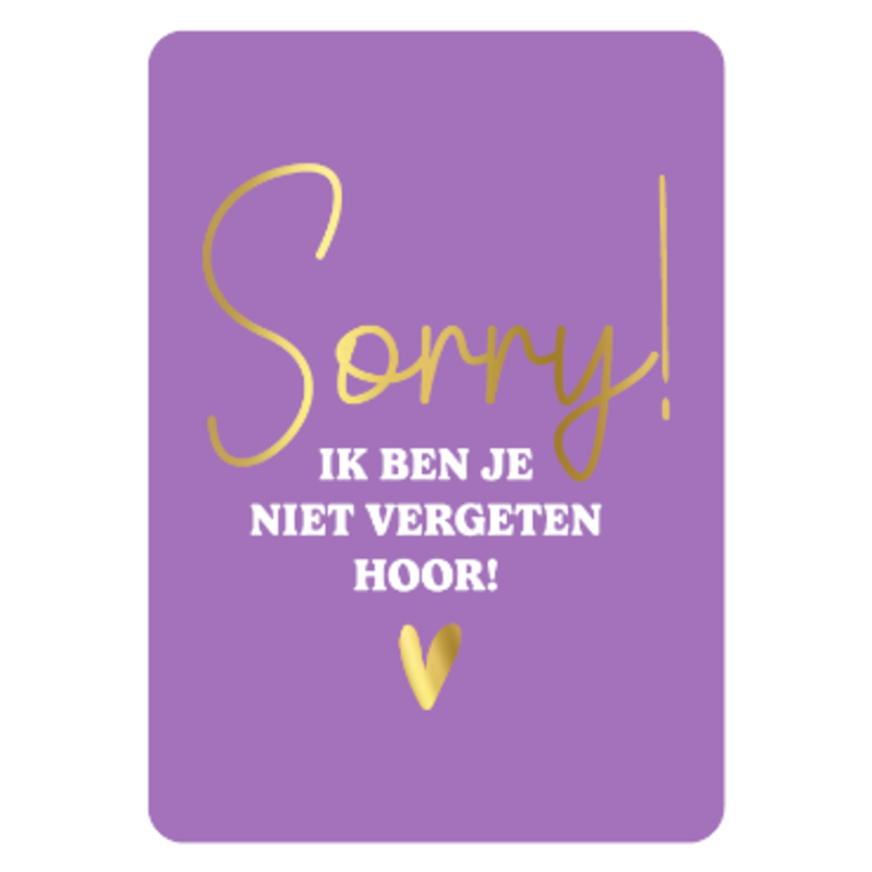 Kassaplan KP: kaartje a6 - Sorry! Ik ben je niet vergeten hoor!