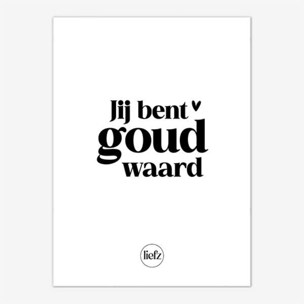 Liefz Liefz: Fles etiket | Jij bent goud waard