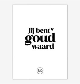 Liefz Liefz: Fles etiket | Jij bent goud waard