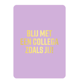 Kassaplan KP: kaartje a6 - Blij met een collega zoals jij!