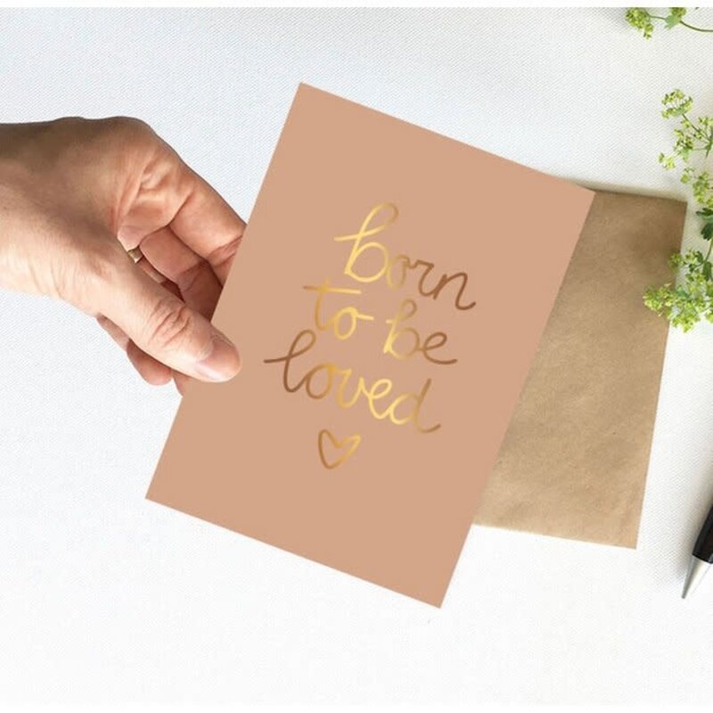 NynkeOntwerpt Nynke Ontwerpt: Kaart a6 goudfolie | Born to be loved
