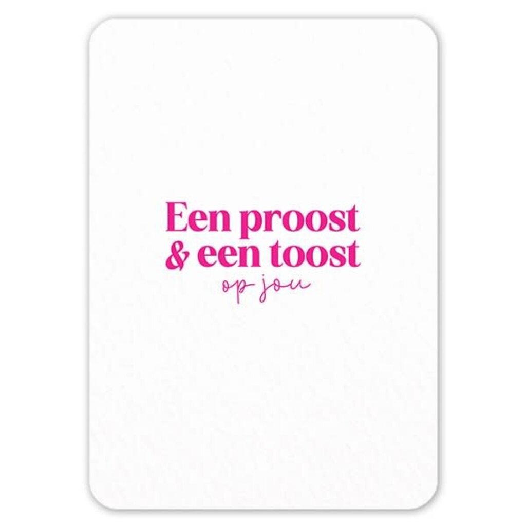 Liefz Liefz: kaart a6 - Een proost & een toost op jou (roze)